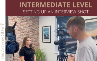 Intermediate Level: Setting Up The Perfect Interview Shot 2