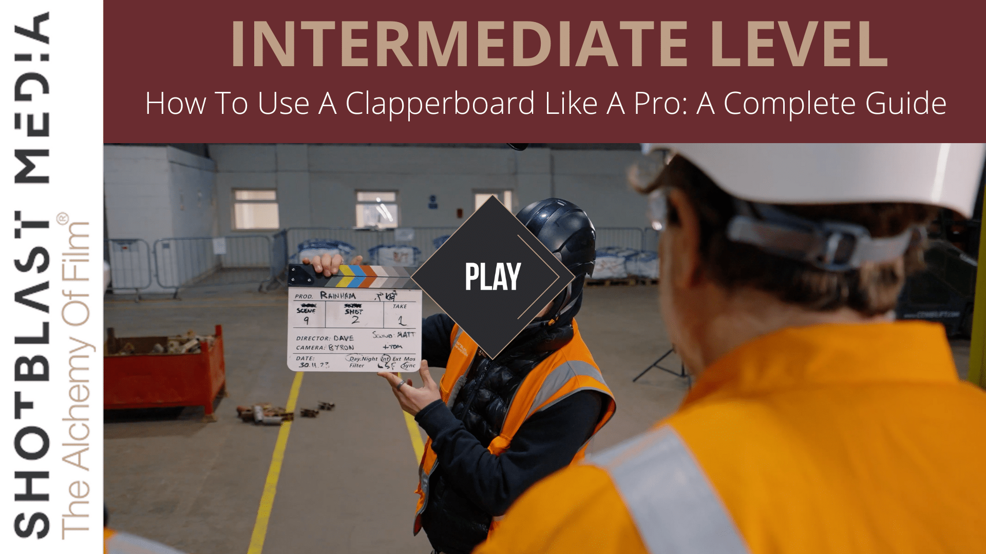 Intermediate Level: How To Use A Clapperboard Like A Pro - A Complete Guide 1